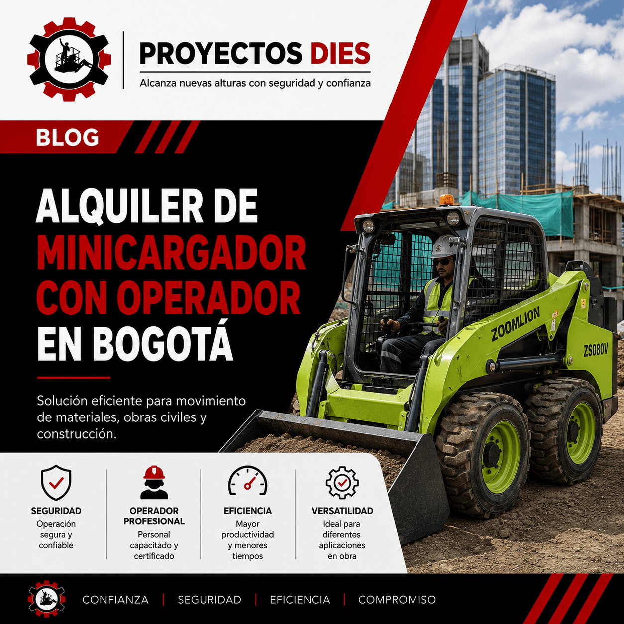 Minicargador con operador realizando movimiento de materiales en una obra de construcción en Bogotá con el servicio de alquiler de Proyectos Dies.