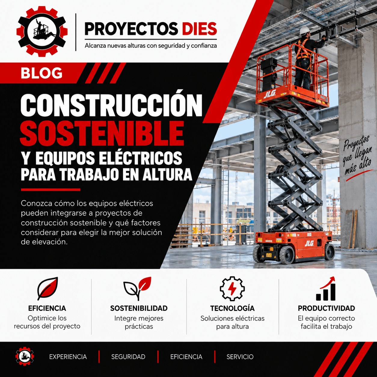 Construcción sostenible y equipos eléctricos para trabajo en altura | Proyectos DIES